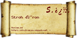 Stroh Áron névjegykártya